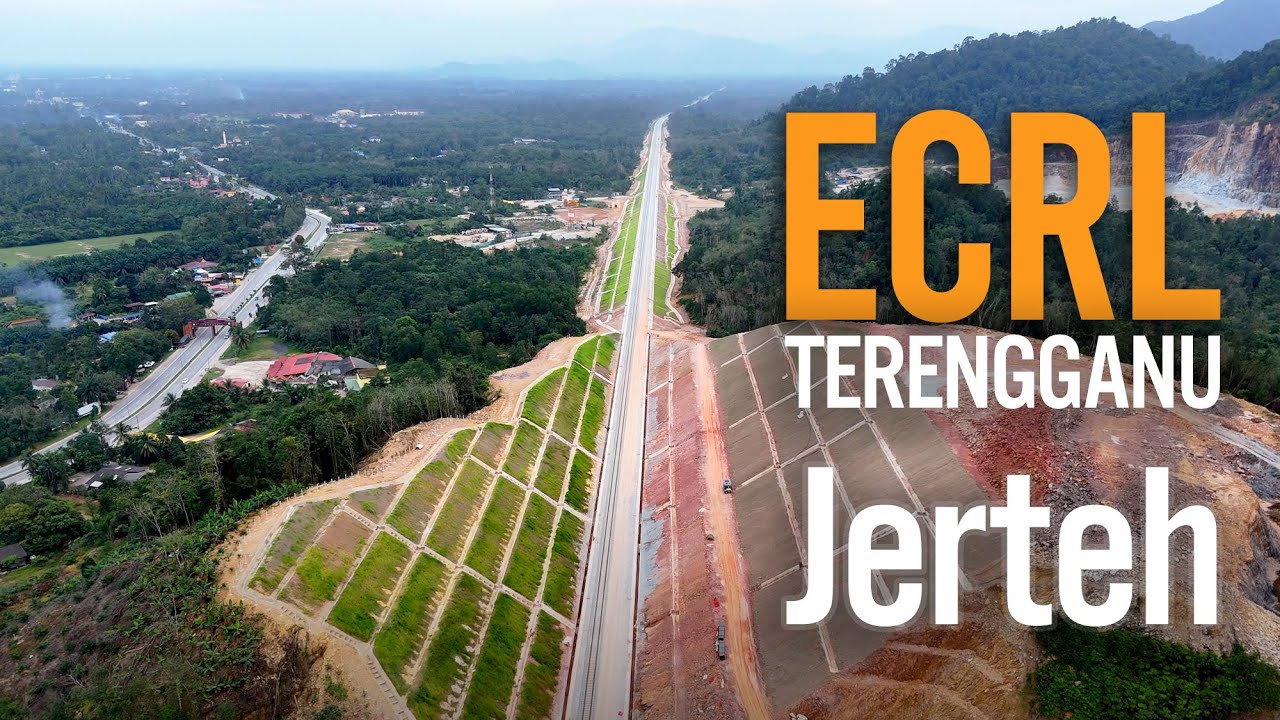 ECRL Terengganu: Bukit Yong - Sungai Besut - Stesen Jerteh - Alor Keladi - Telaga Nibong