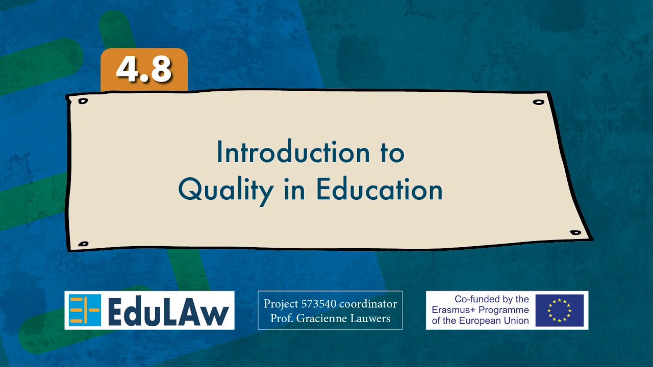 4.8 Introduction to Quality in Education