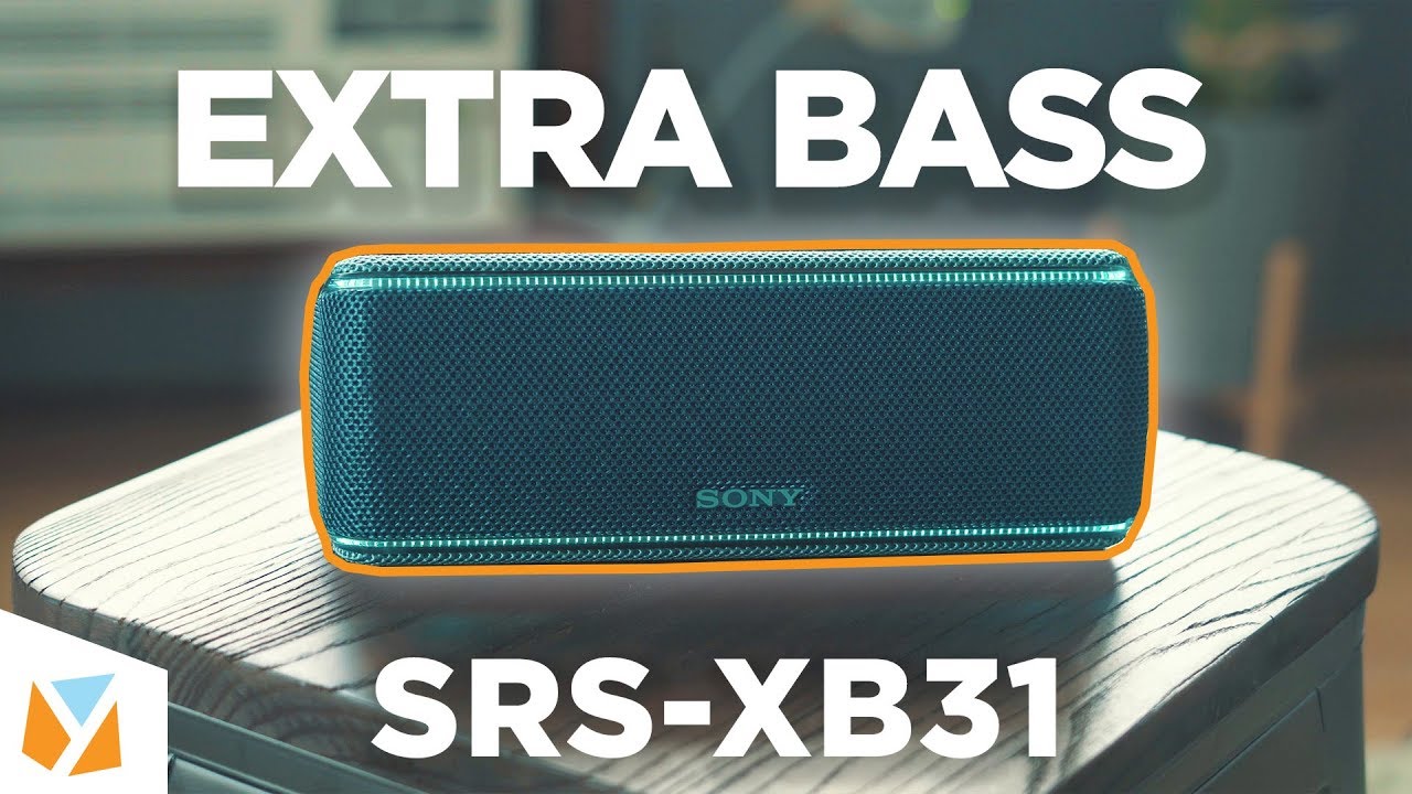 Sony EXTRA BASS SRS-XB31 Bluetooth Speaker Review