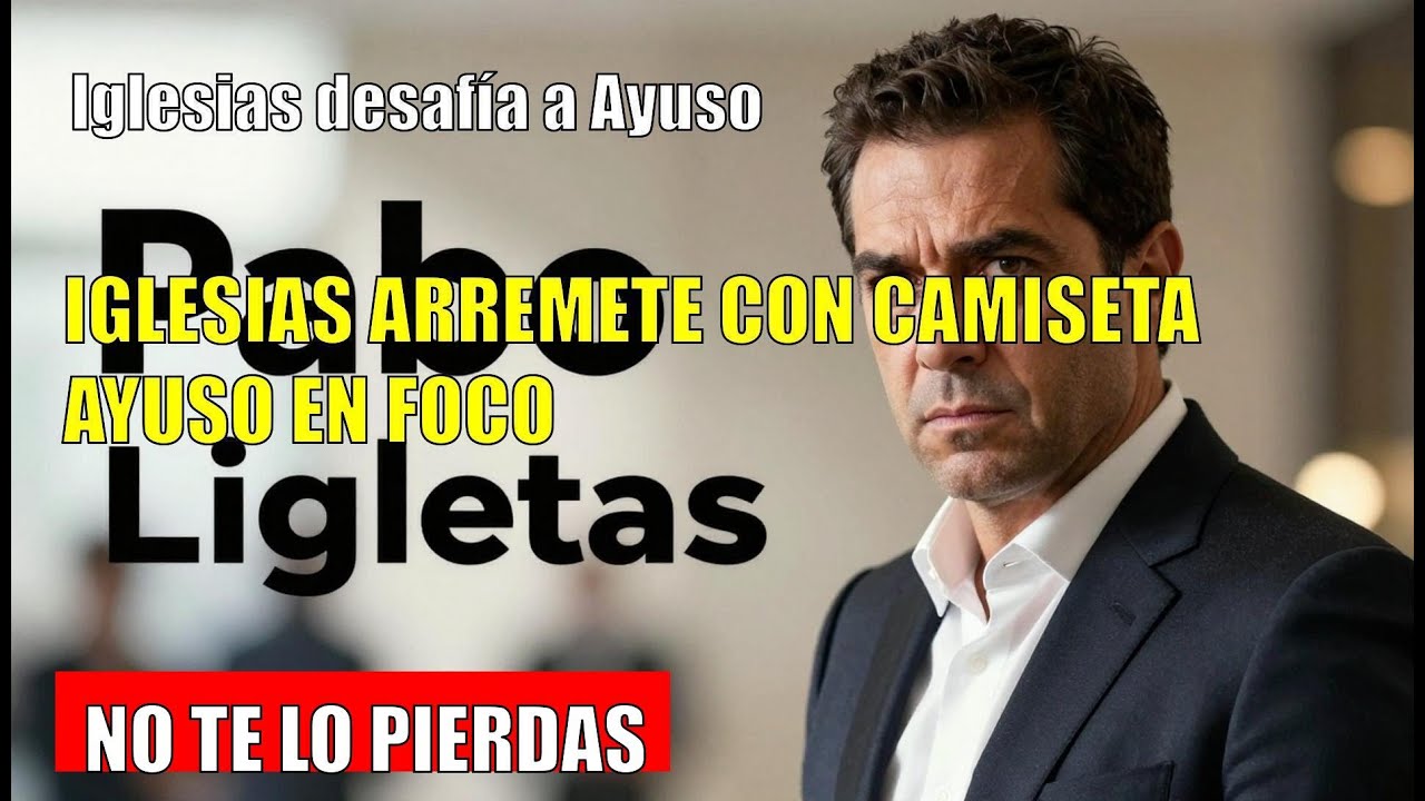 Pablo Iglesias CONFRONTA a Ayuso