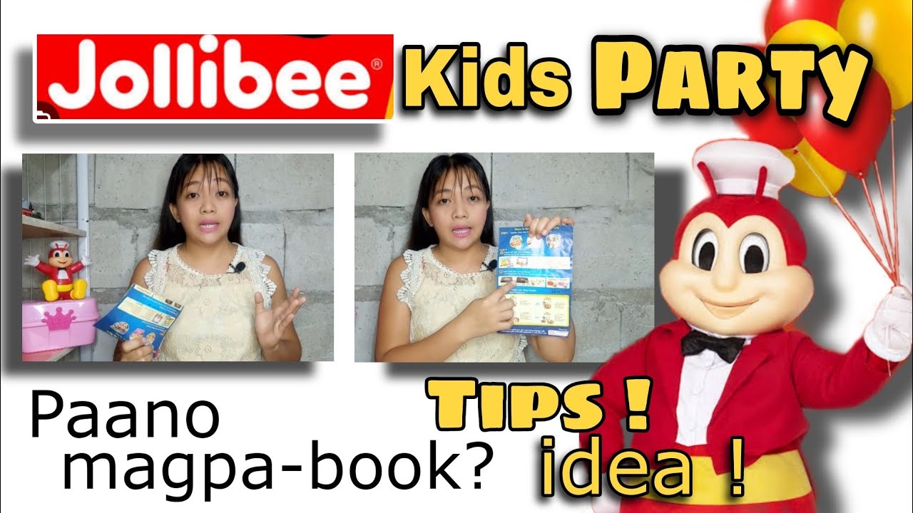 Jollibee Kids Party ! Paano nga ba mag pa-book