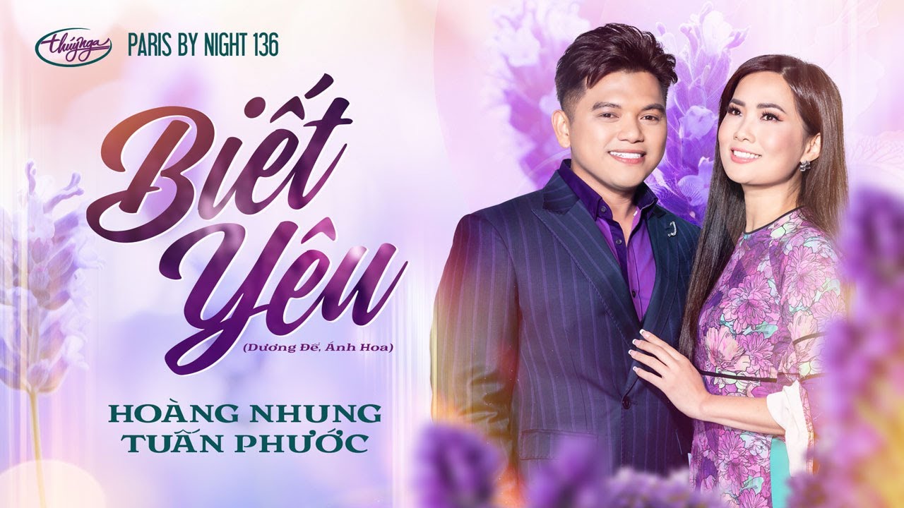 PBN136 | Ho&agrave;ng Nhung & Tuấn Phước - Biết Y&ecirc;u
