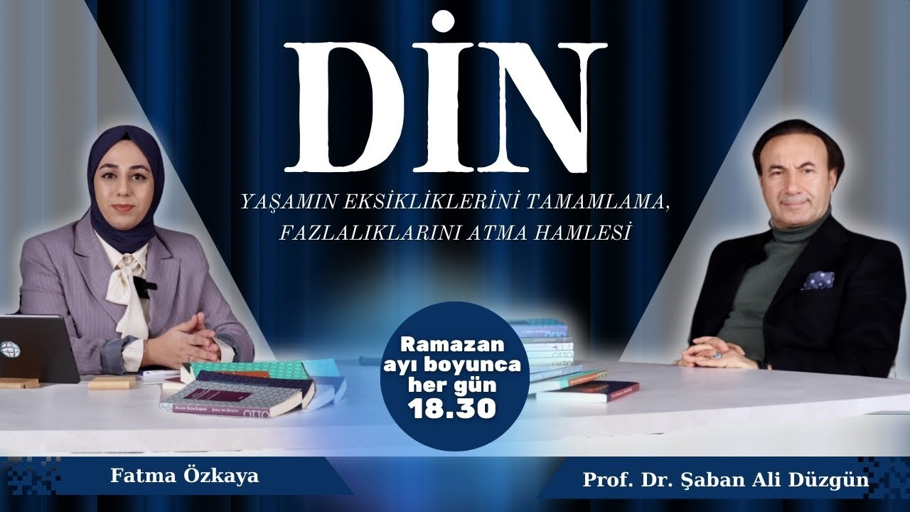 Ne Eksik Ne Fazla | Prof. Dr. Şaban Ali Düzgün