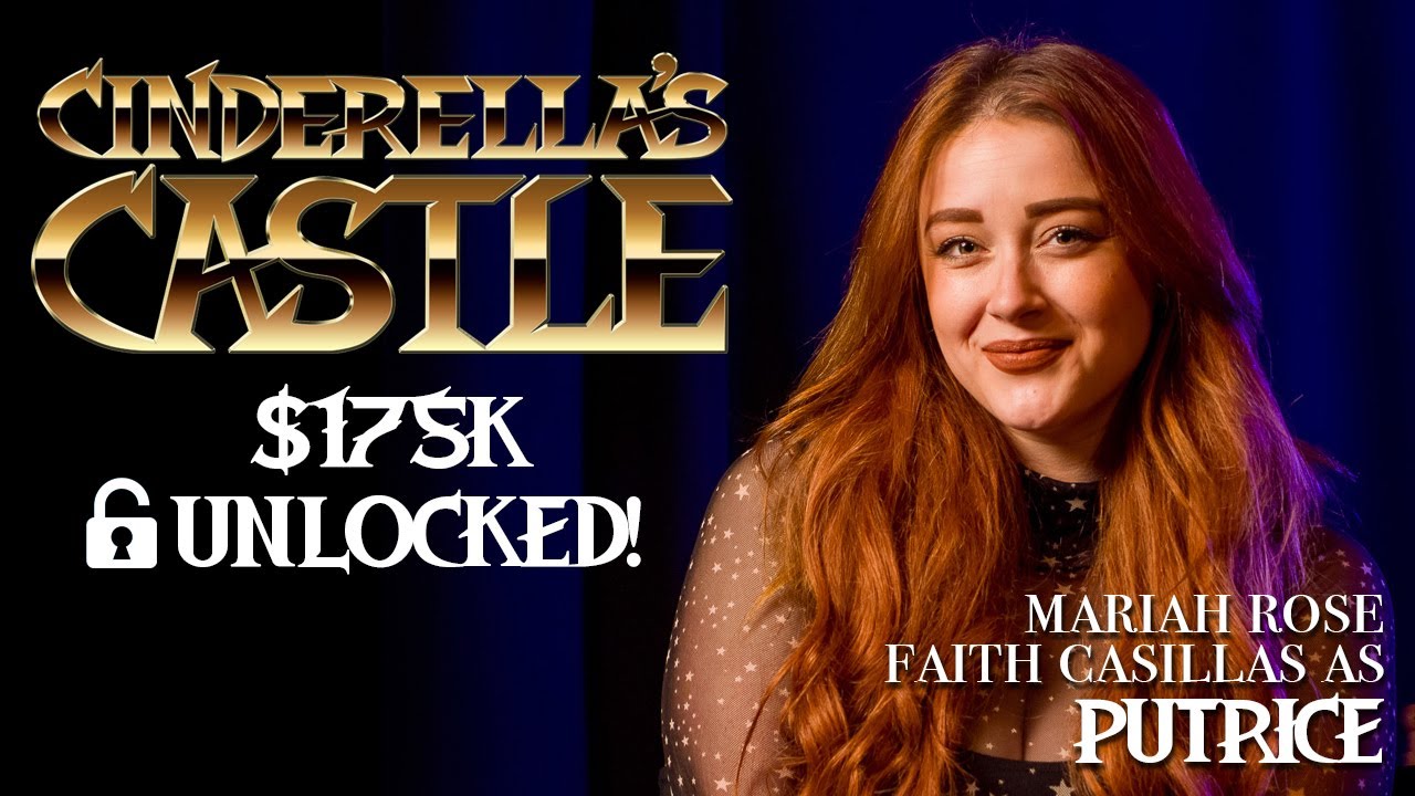 CINDERELLA'S CASTLE $175K Cast Reveal: Mariah Rose Faith Casillas as Putrice