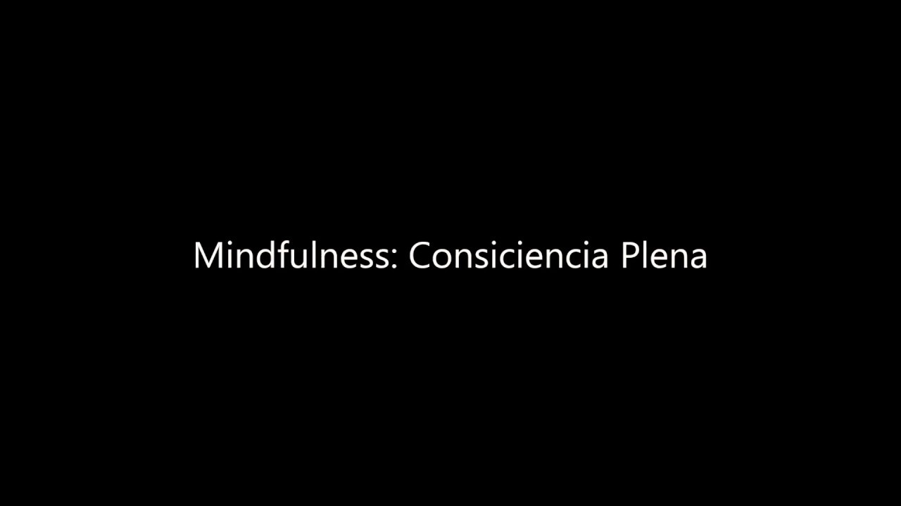 Mindfulness: El Arte de Vivir Conscientemente