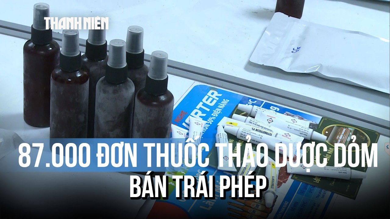 Lật tẩy đường dây thảo dược 3 đời 