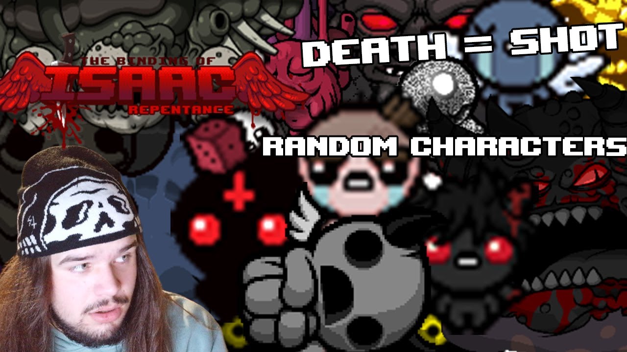Random Characters & Shots on death | The Binding of Isaac Repentance +