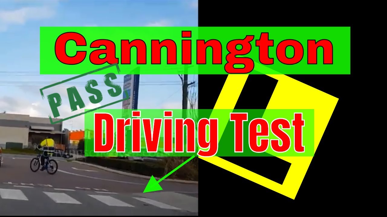 Cannington Driving Test Area (Part One) - Free Driving Test Tips - Pass PDA