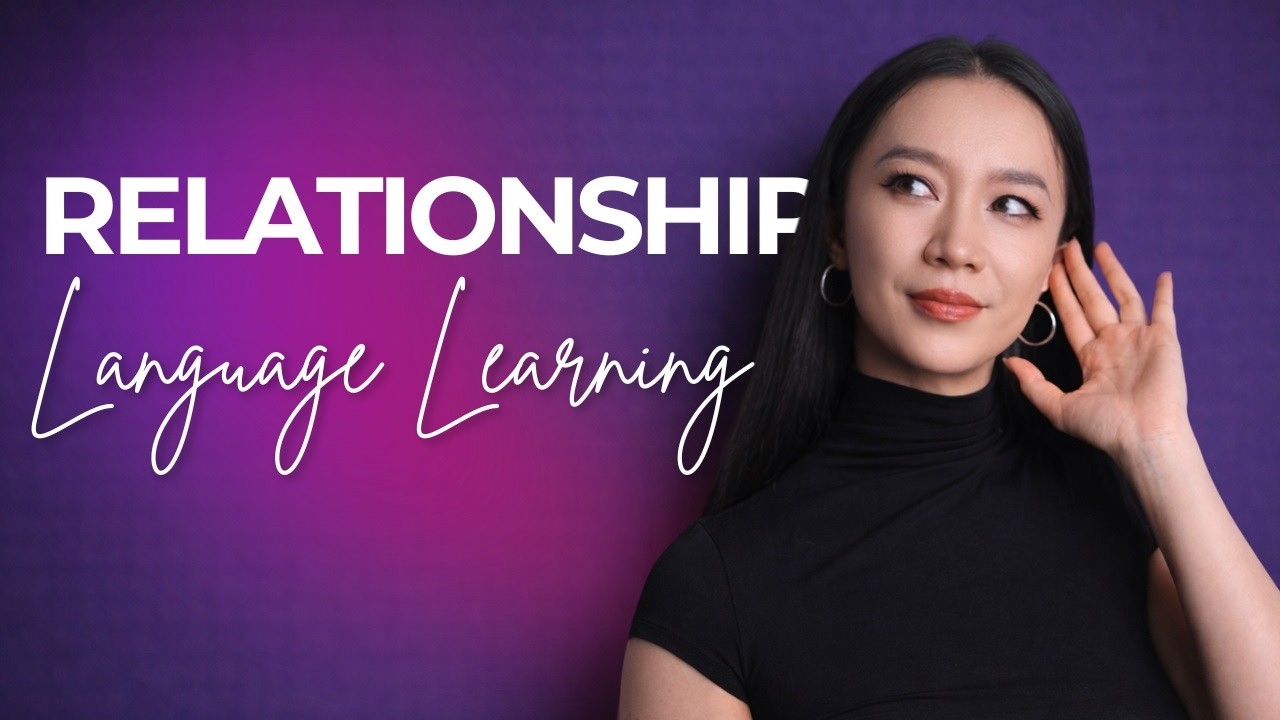 The Relationship Advice That Changed How I Learn Languages