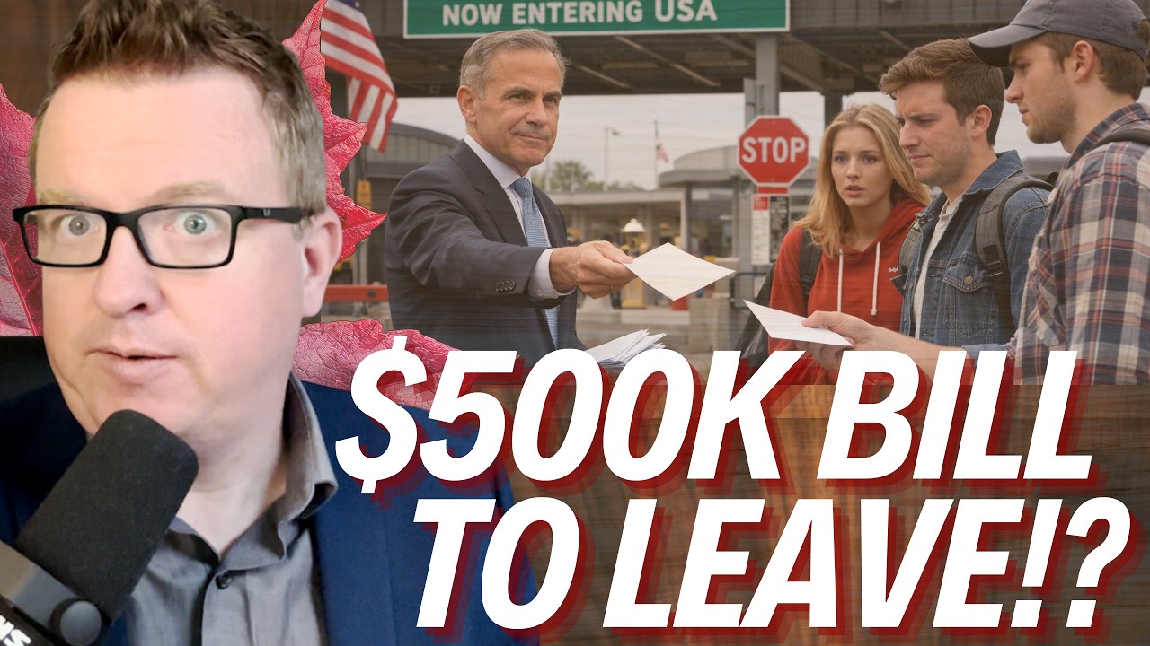 PAY $500,000 TO LEAVE CANADA?! This Is INSANE