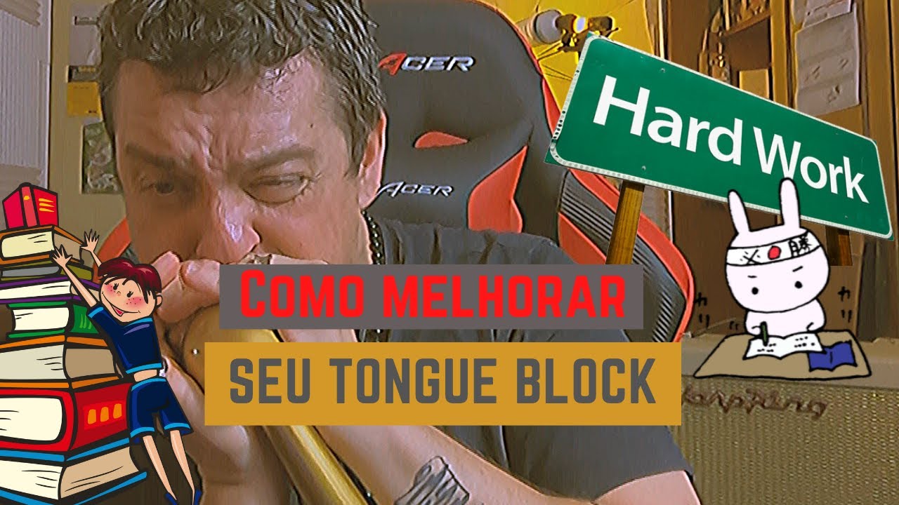Como melhorar seu Tongue Block!? @ Dicas de Gaita