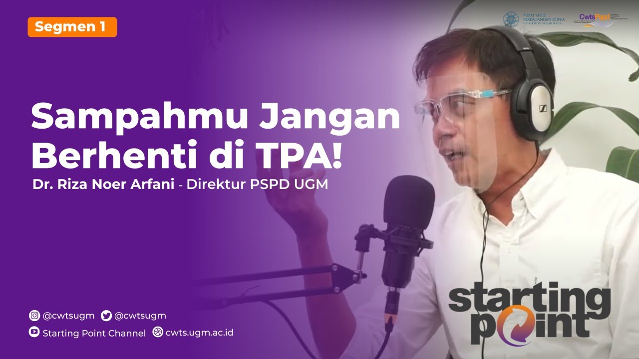 Bedah Konsep Ekonomi Sirkular | Dr. RIZA NOER ARFANI