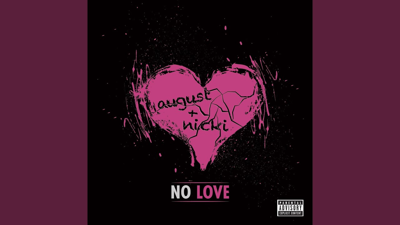 No Love