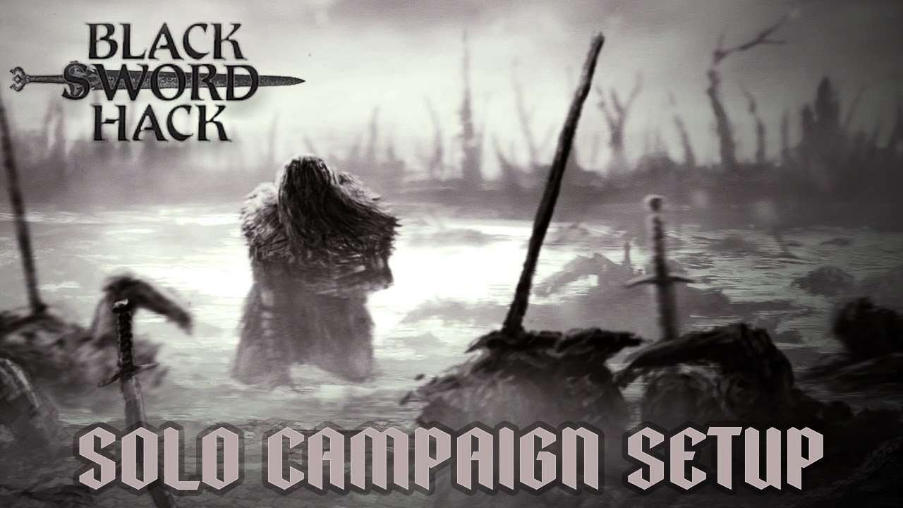 Doomed Alissar | BLACK SWORD HACK | World-Building & Solo Campaign Setup [