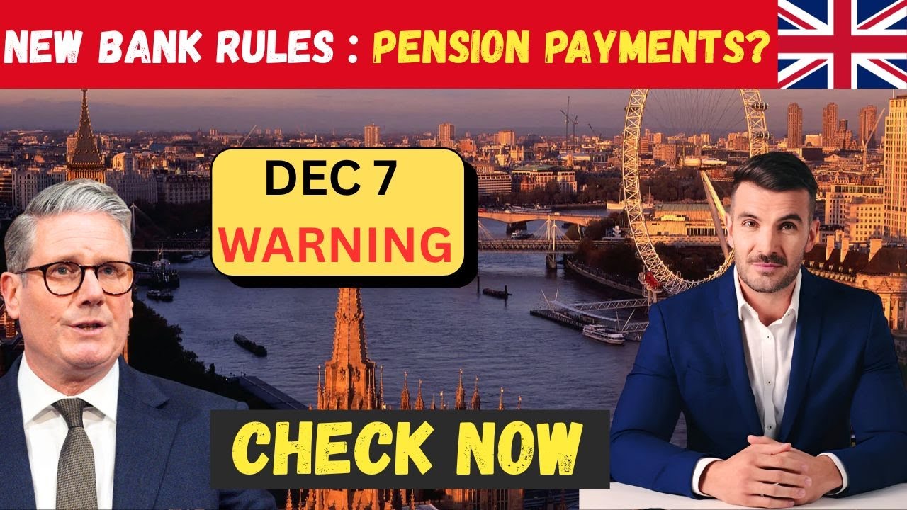 &ldquo;UK Pensioners: 5 Crucial DWP Banking Rule Changes You Must Know in 2025&rdquo;