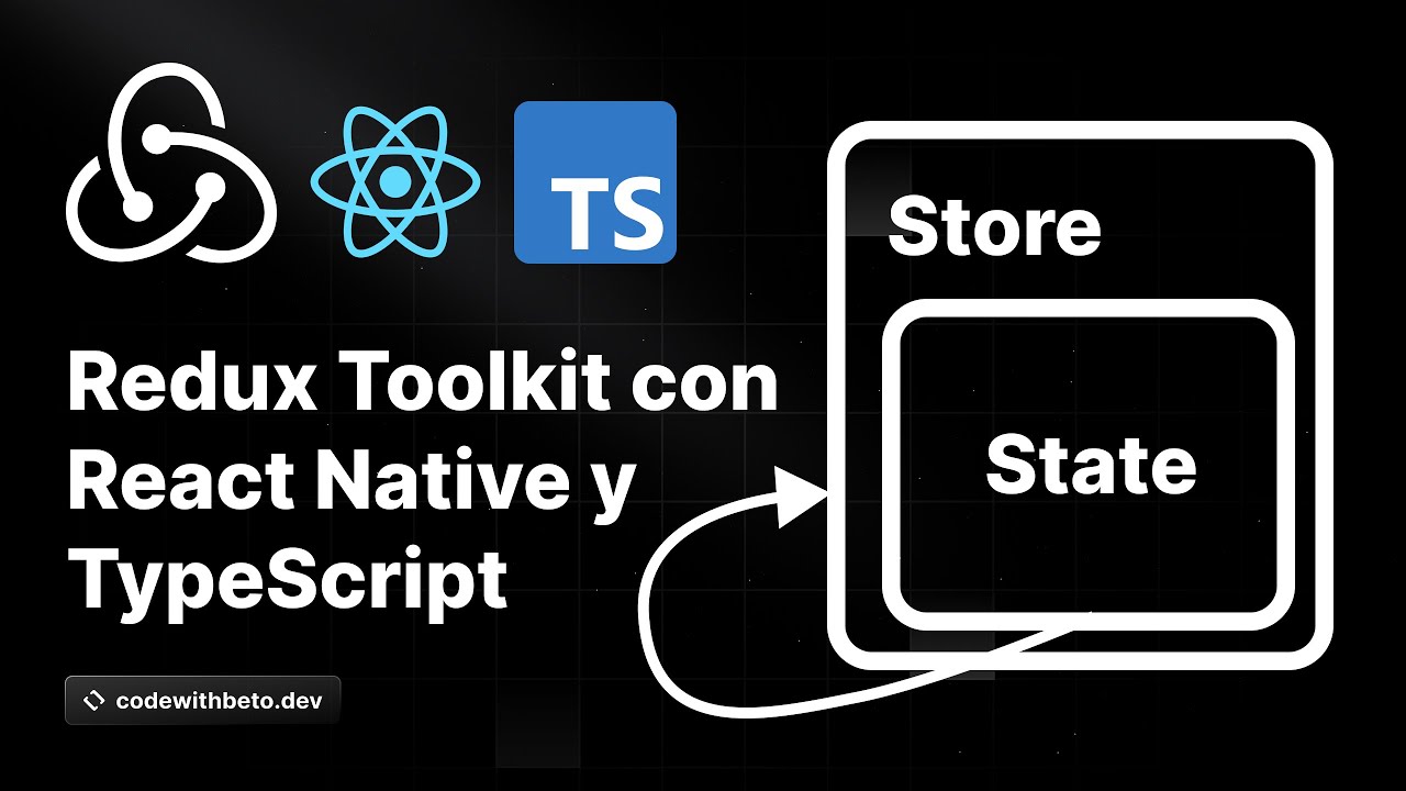 Tutorial React Native Redux con Typescript |  Redux para principiantes