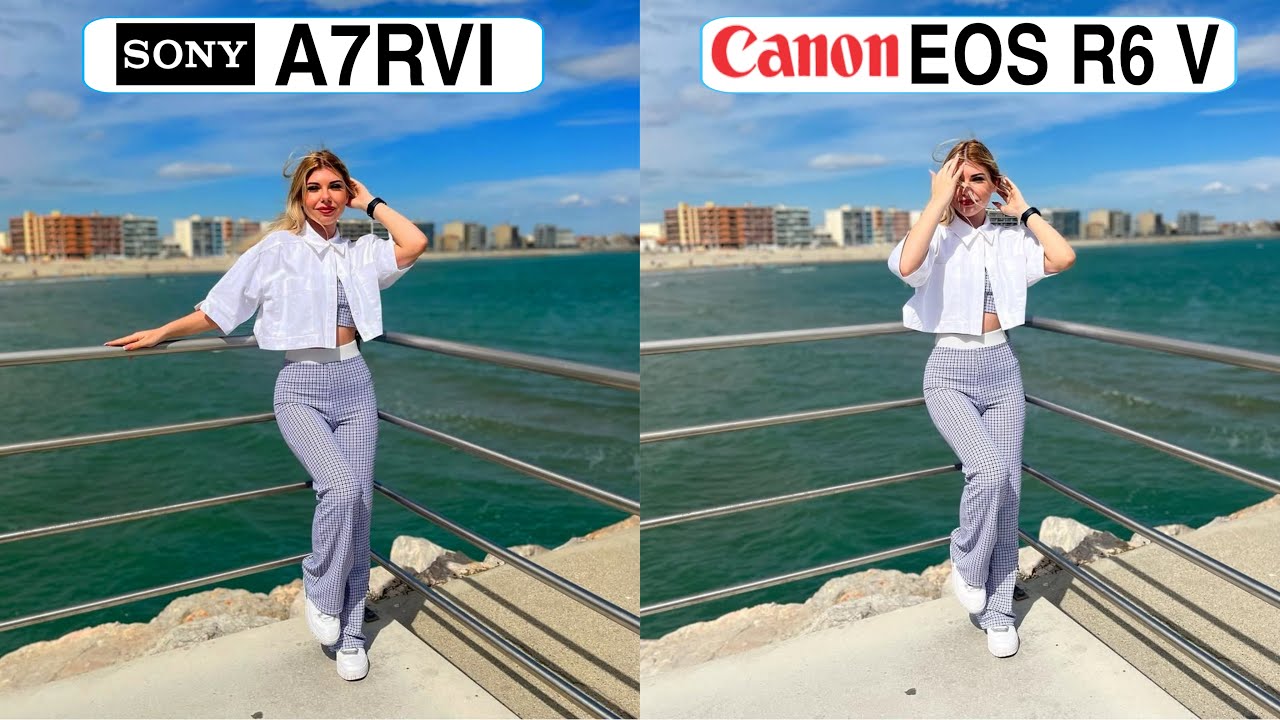 Sony A7RVI Vs Canon Eos R6 V Camera Test Comparison 