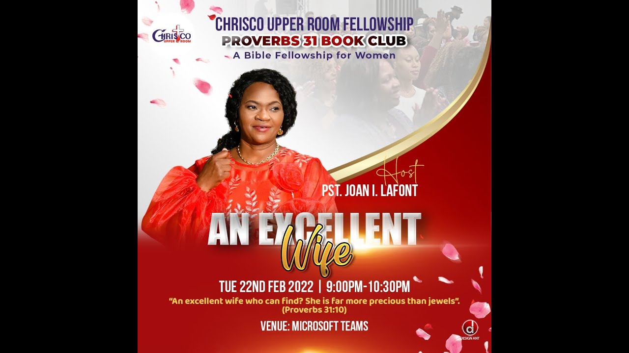The Excellent Wife (Part 1) by Pastor Joan I.Lafont