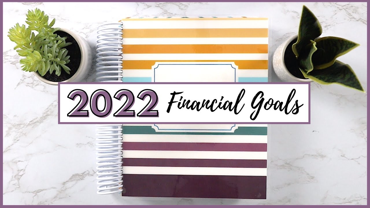 2022 FINANCIAL GOALS | DEBT FREE JOURNEY | EMERGENCY FUND | SAVINGS CHALLENGES | STUDENT LOAN DEBT