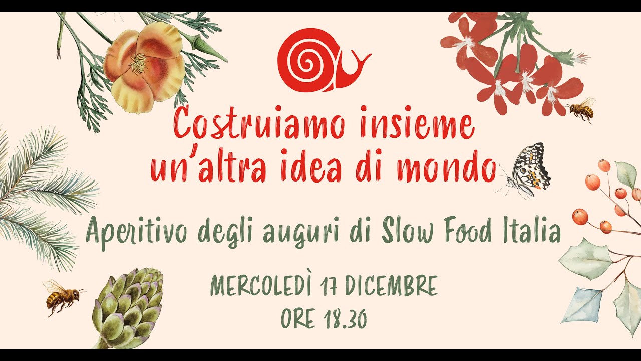 Aperitivo degli Auguri Slow Food Italia