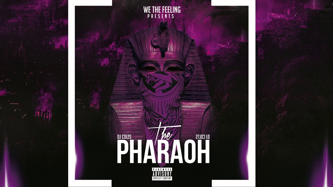 DJ COLTS - PHARAOH