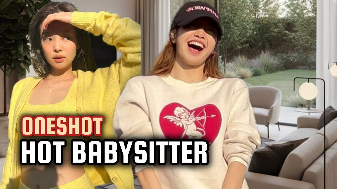 JENLISA FF/Hot Babysitter/ONESHOT 