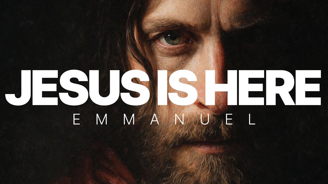 JESUS IS HERE - EMMANUEL | A POWERFUL WORSHIP SONG OF HOPE & GRACE