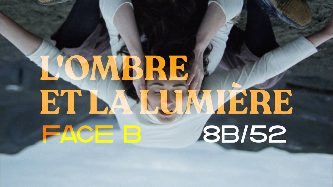 L'ombre et la lumière - Face B - 8b/52