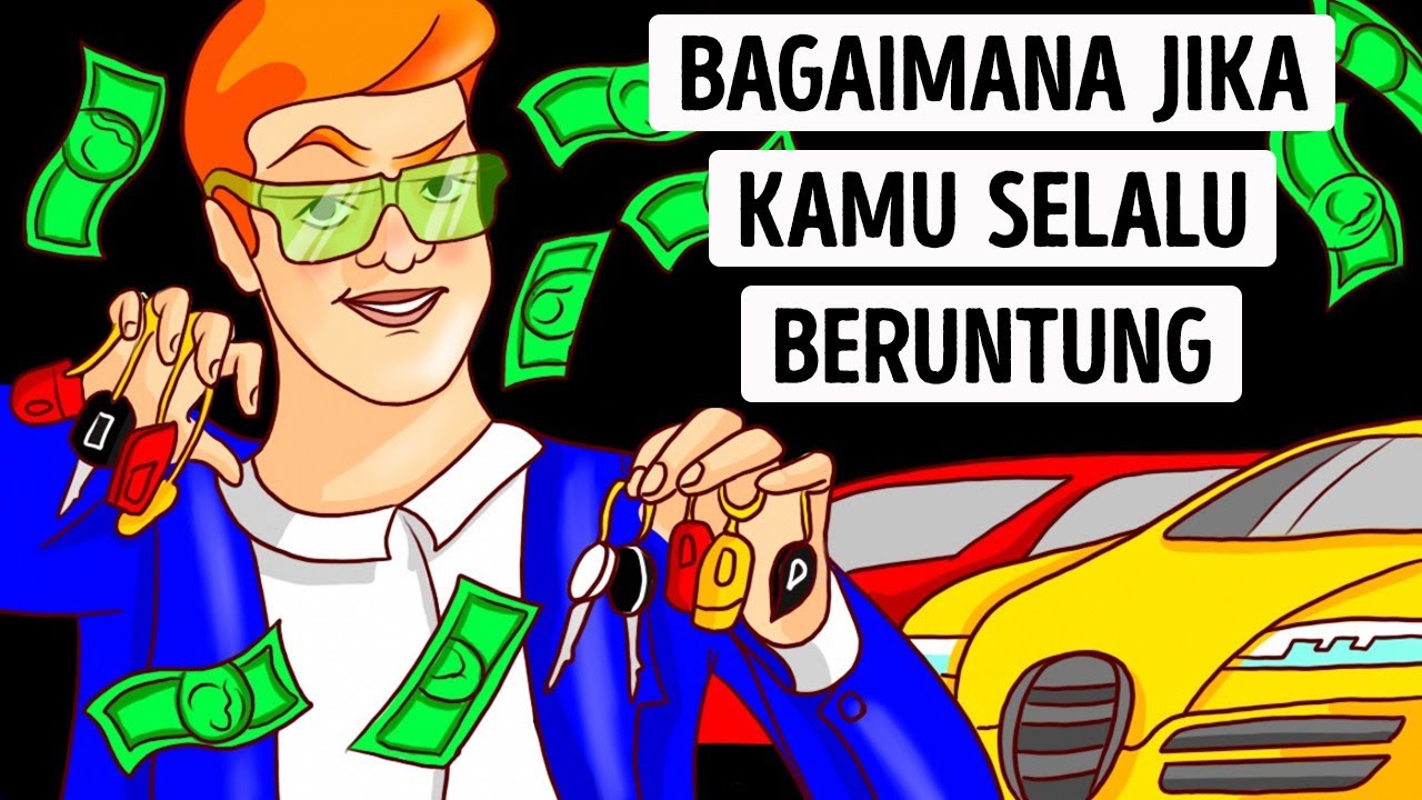 Bagaimana jika Kamu Menjadi Orang Paling Mujur di Bumi Selama 1 Hari