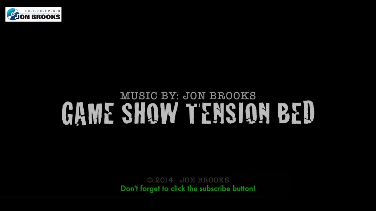 Game Show Tension Bed Music 🎵 Jon Brooks