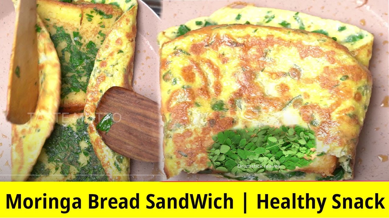 Moringa Bread SandWich | Healthy Snack | Taste motto