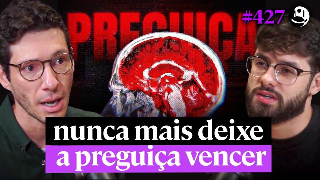 Como REPROGRAMAR seu cérebro para nunca mais sentir preguiça - Gabriel Tortella | Lutz Podcast #427