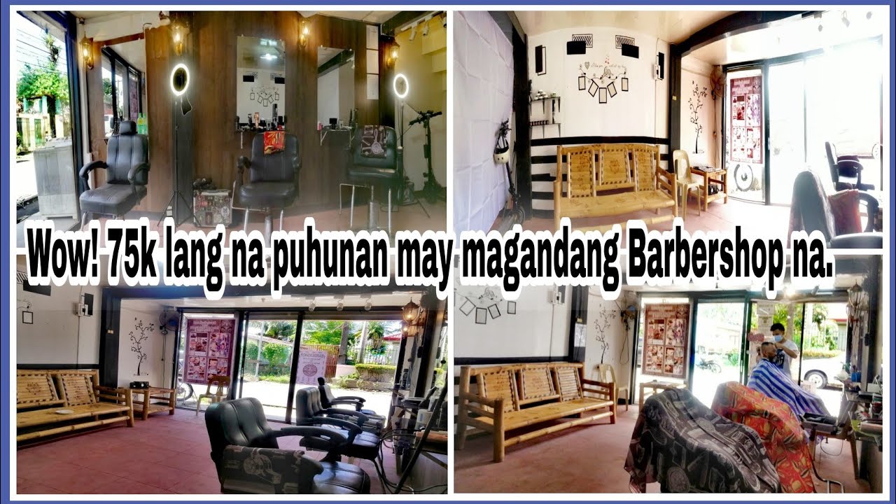 Wow! 75k na Puhunan may Magandang Barbershop na kami. 😍