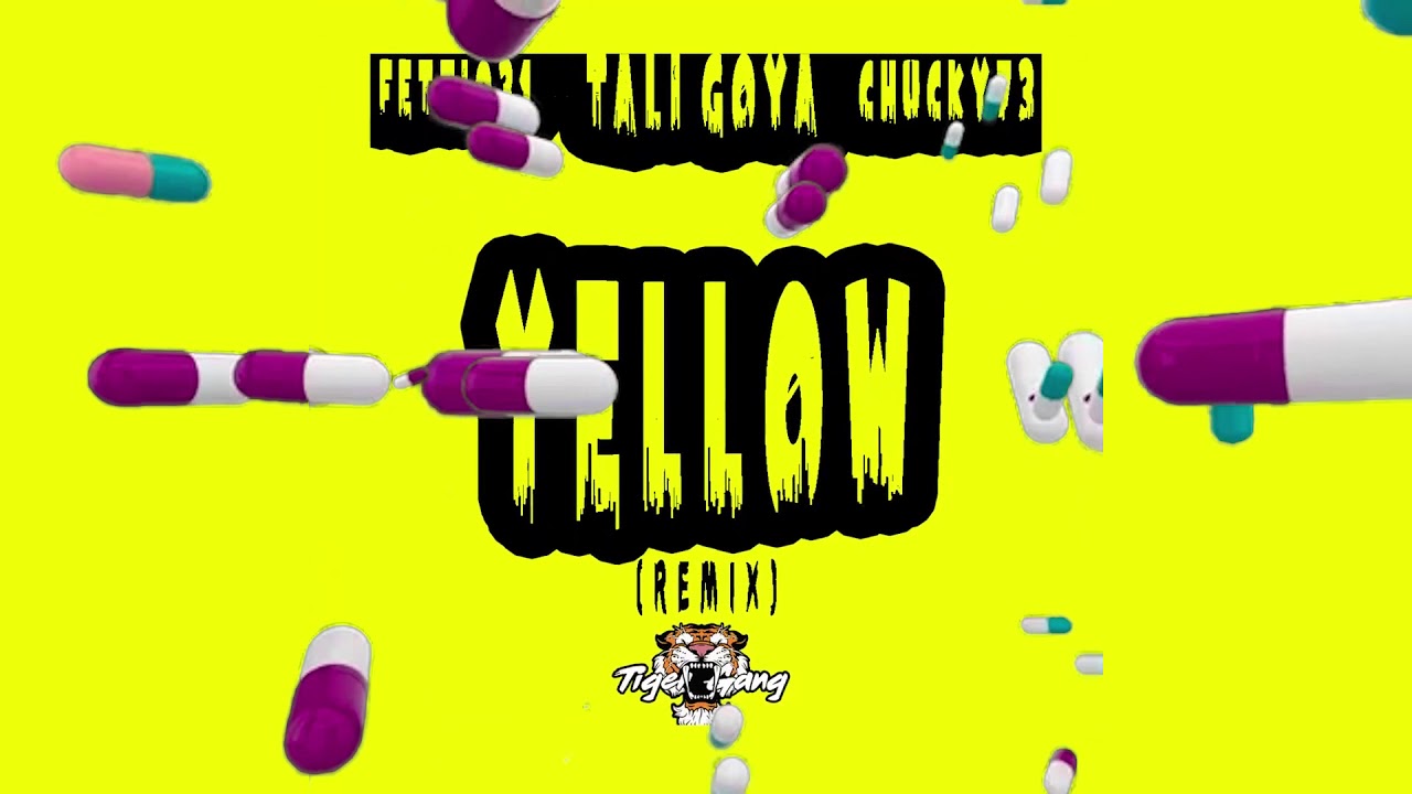 Tali Goya - Yellow Remix Feat. Fetti031 & Chucky73