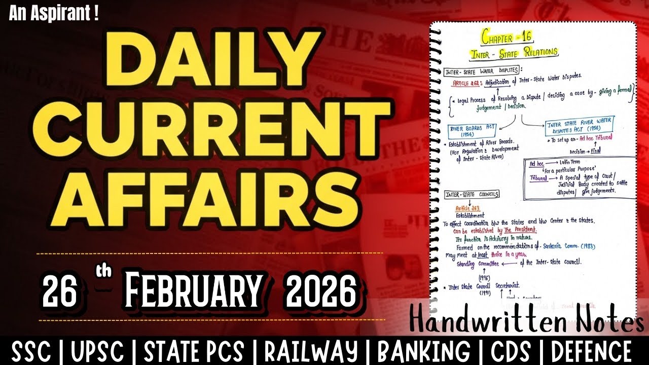 26th February 2026 || Daily current affairs || Handwritten notes || An Aspirant !