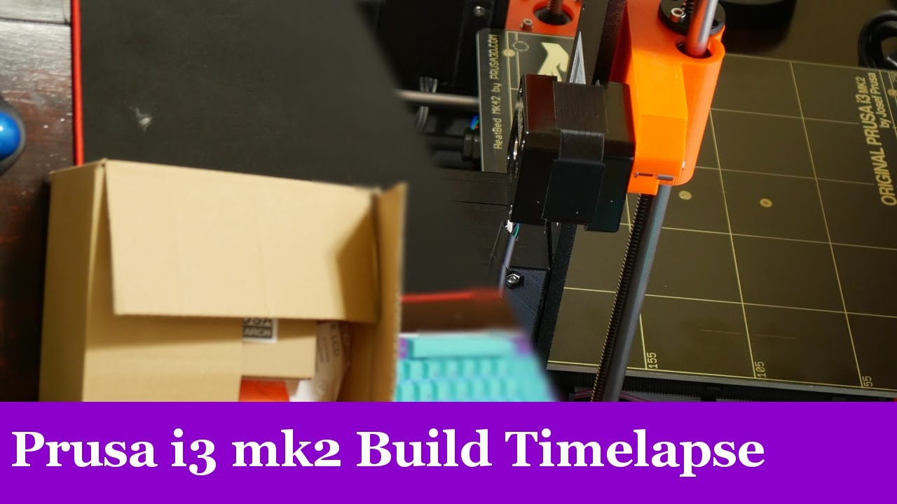 Prusa i3 mk2 Build Timelapse
