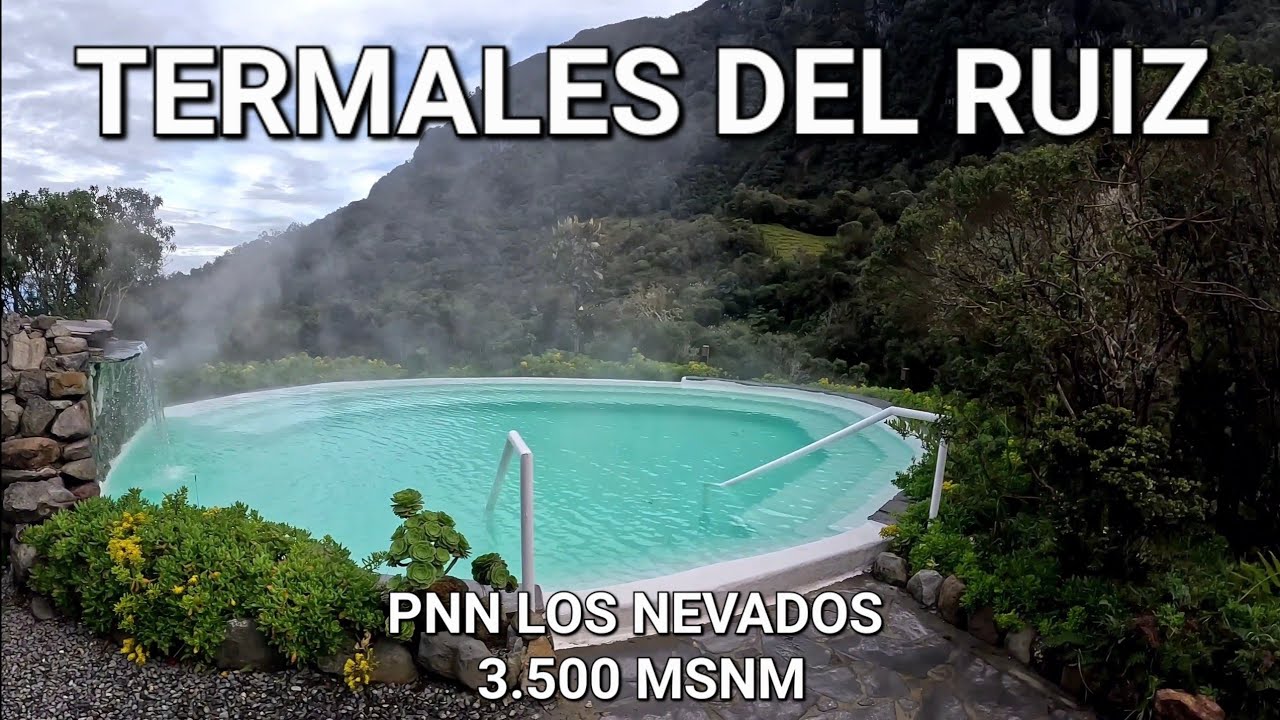 Termales del Ruiz / Hotel / Como llegar / Presupuesto / PNN los Nevados/ Manizales #ktm390adventure
