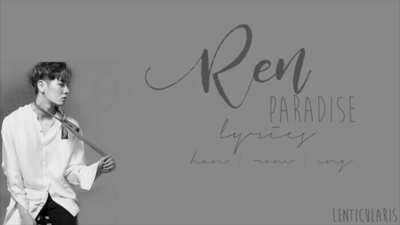 NU'EST W (뉴이스트 W) - PARADISE Lyrics (Color Coded Han | Rom | Eng) | REN SOLO