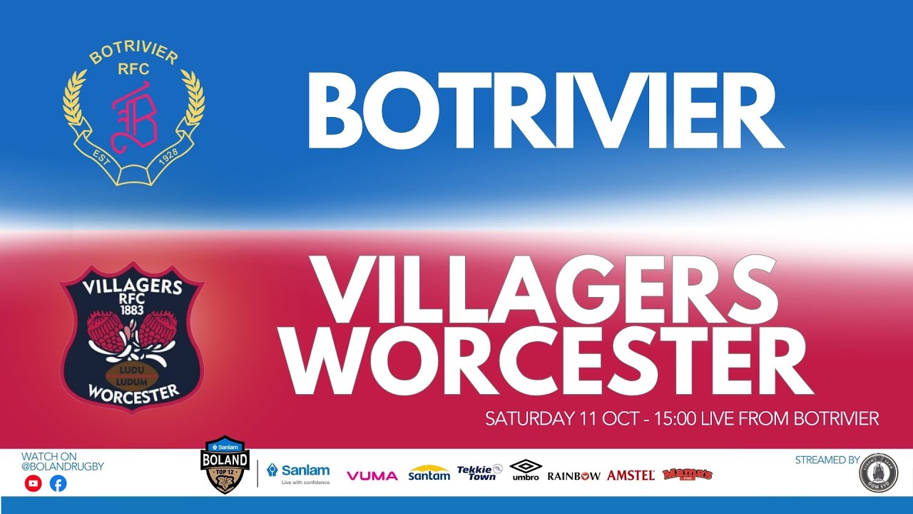 SANLAM BOLAND TOP 12 - 2025: BOTRIVIER VS VILLAGERS WORCESTER