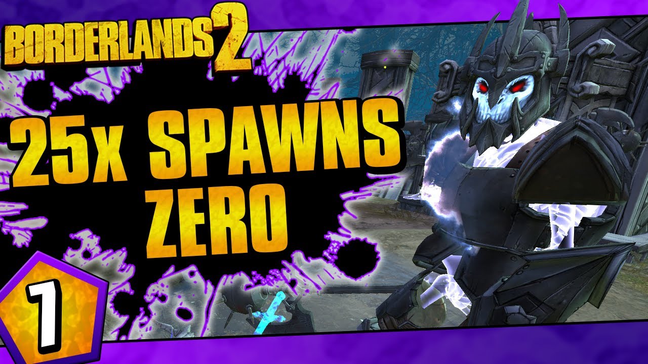Borderlands 2 | 25x Spawns Zer0 Challenge Run | Day #7