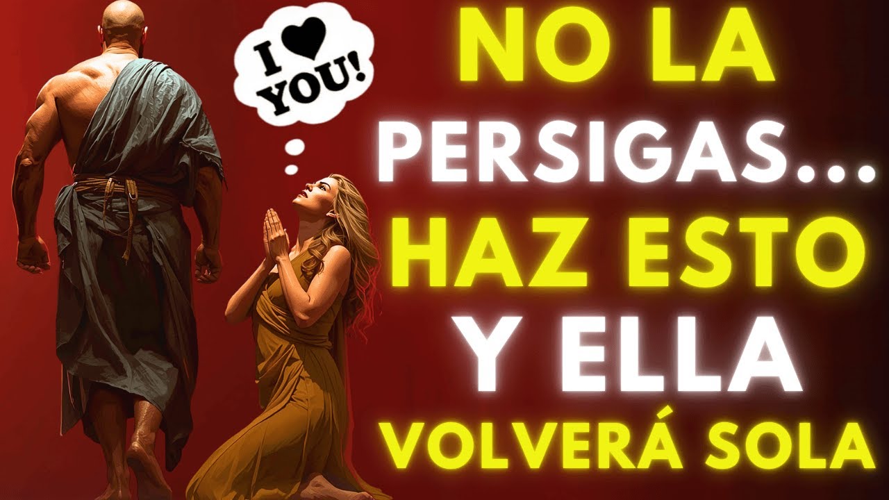Si Ella se Aleja, No la Persigas: Estrategia Estoica para Hombres +50 – Atracción