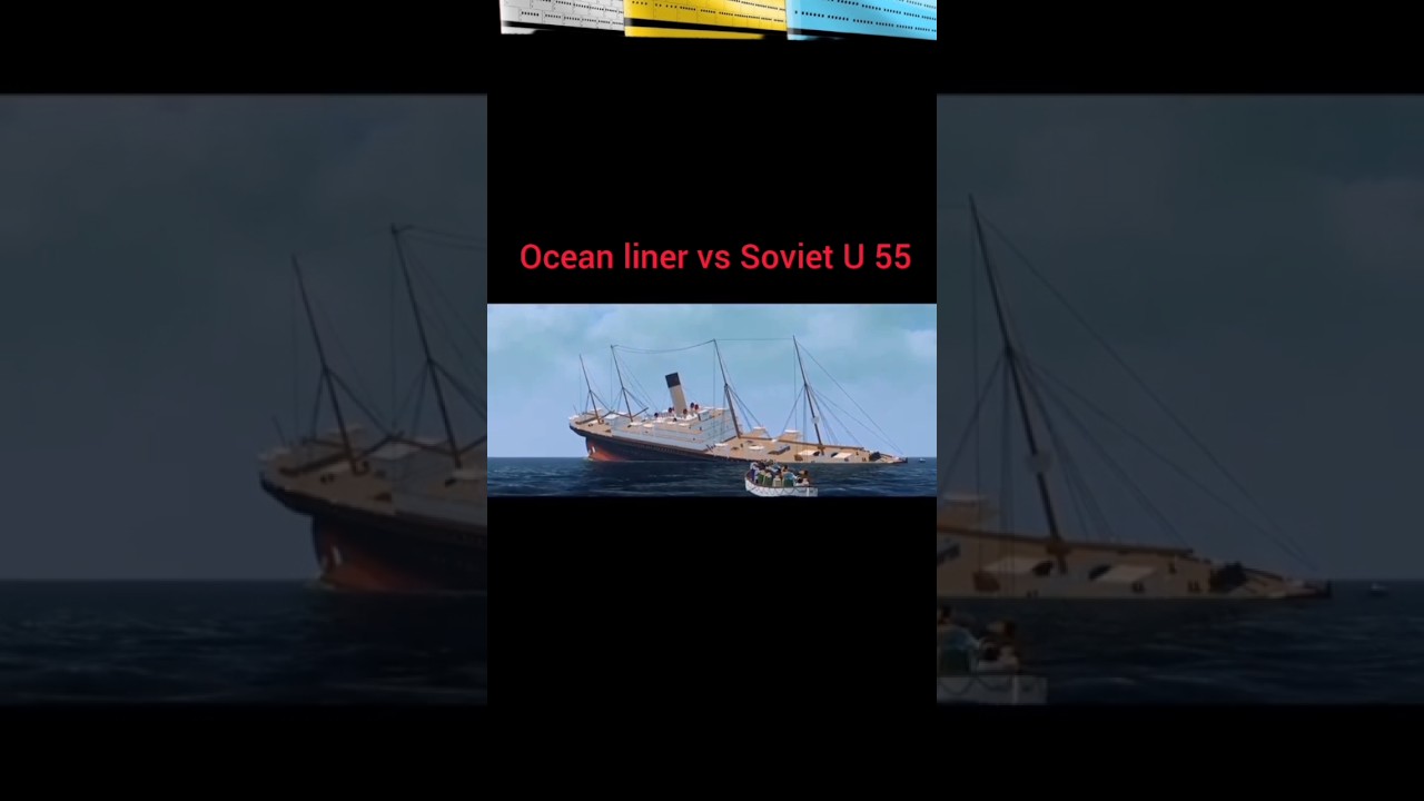 ocean liner vs Soviet u55 