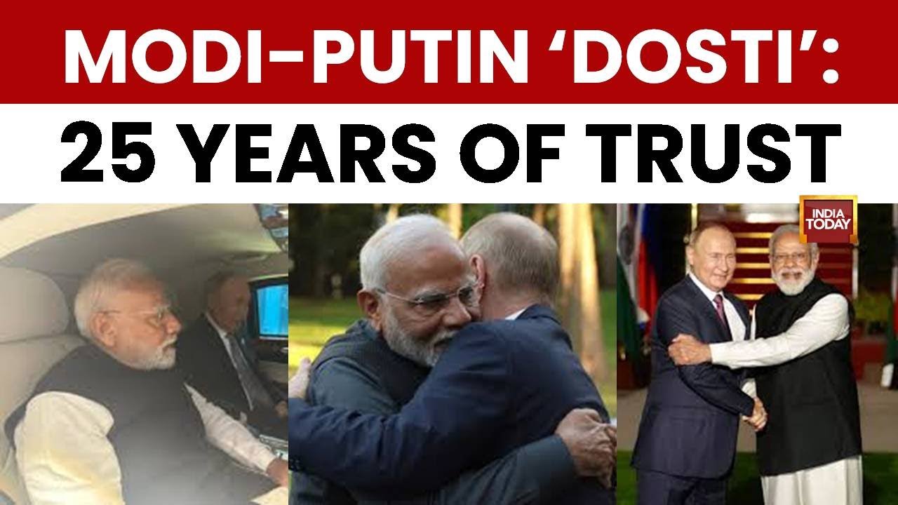Special Report: PM Modi&rsquo;s 25-Year Bond With Russian President Vladimir Putin | Modi-Putin Dosti