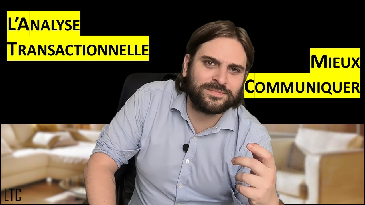 LTC - L'Analyse Transactionnelle
