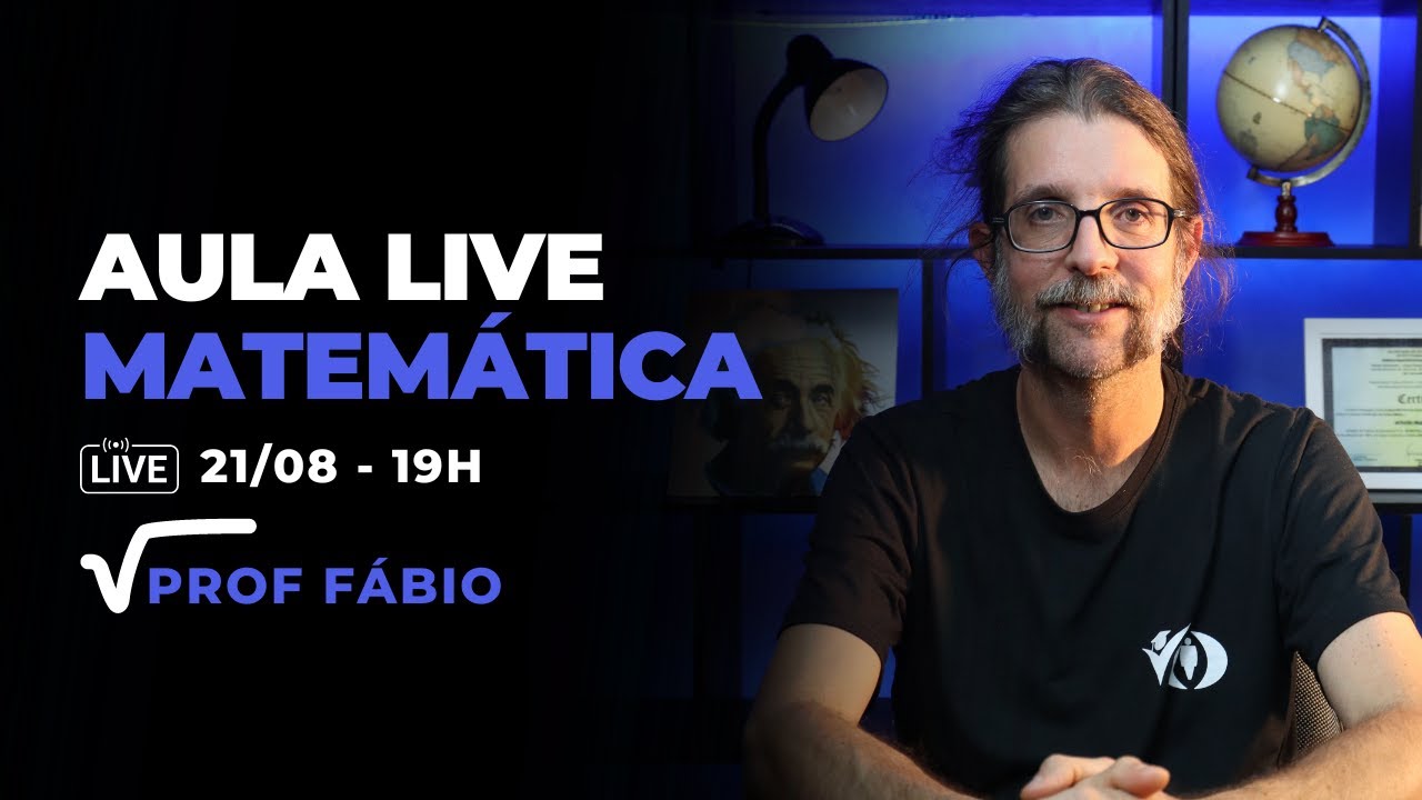 Supletivo – Aula Live -  Matemática - Prof. Fabio