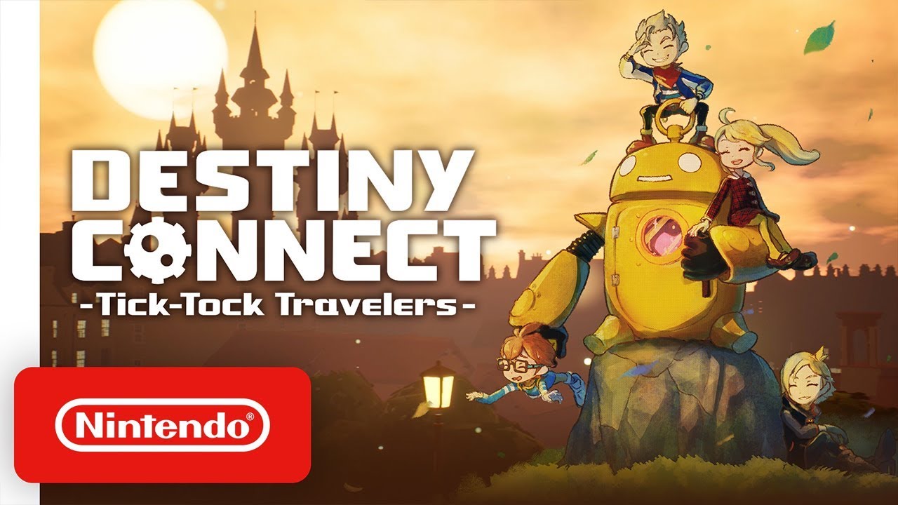Destiny Connect: Tick-Tock Travelers - Launch Trailer - Nintendo Switch