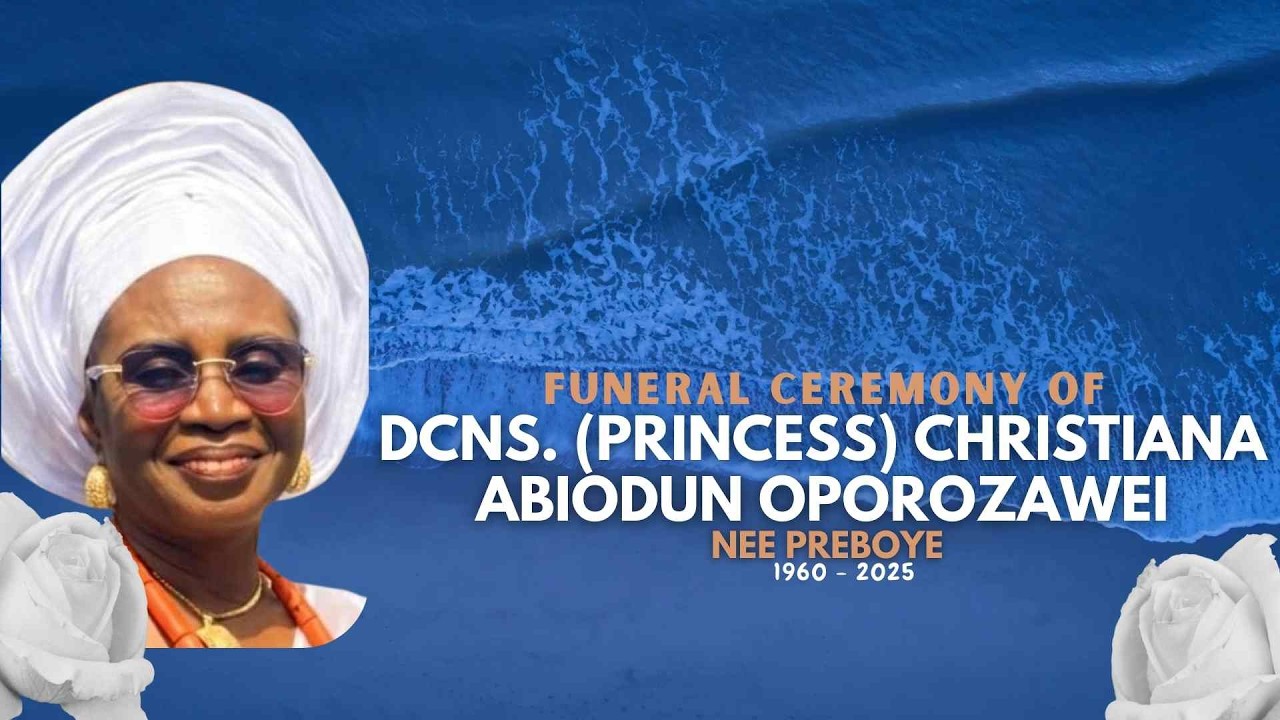 Funeral Ceremony of Late DCNS (Princess) Christiana Abiodun Oporozawei (1960-2025)