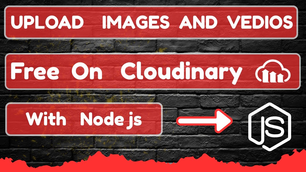 Node.js Cloudinary Upload Tutorial | Upload Images & Videos to Cloudinary using Node.js (Full Guide)