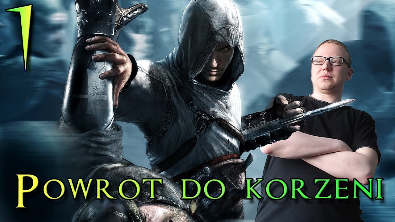 POWR&Oacute;T DO KORZENI- Assassin's Creed Director's Cut [#01]