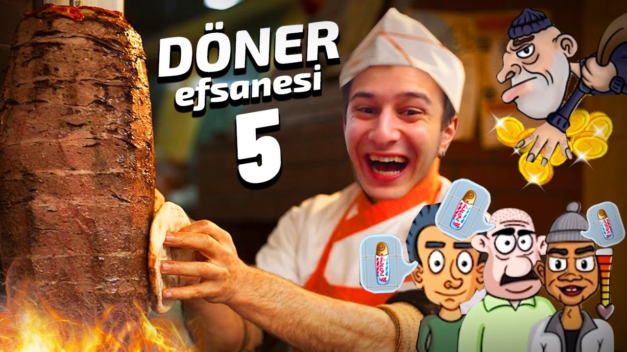 DÖNERCİ OLDUM 5